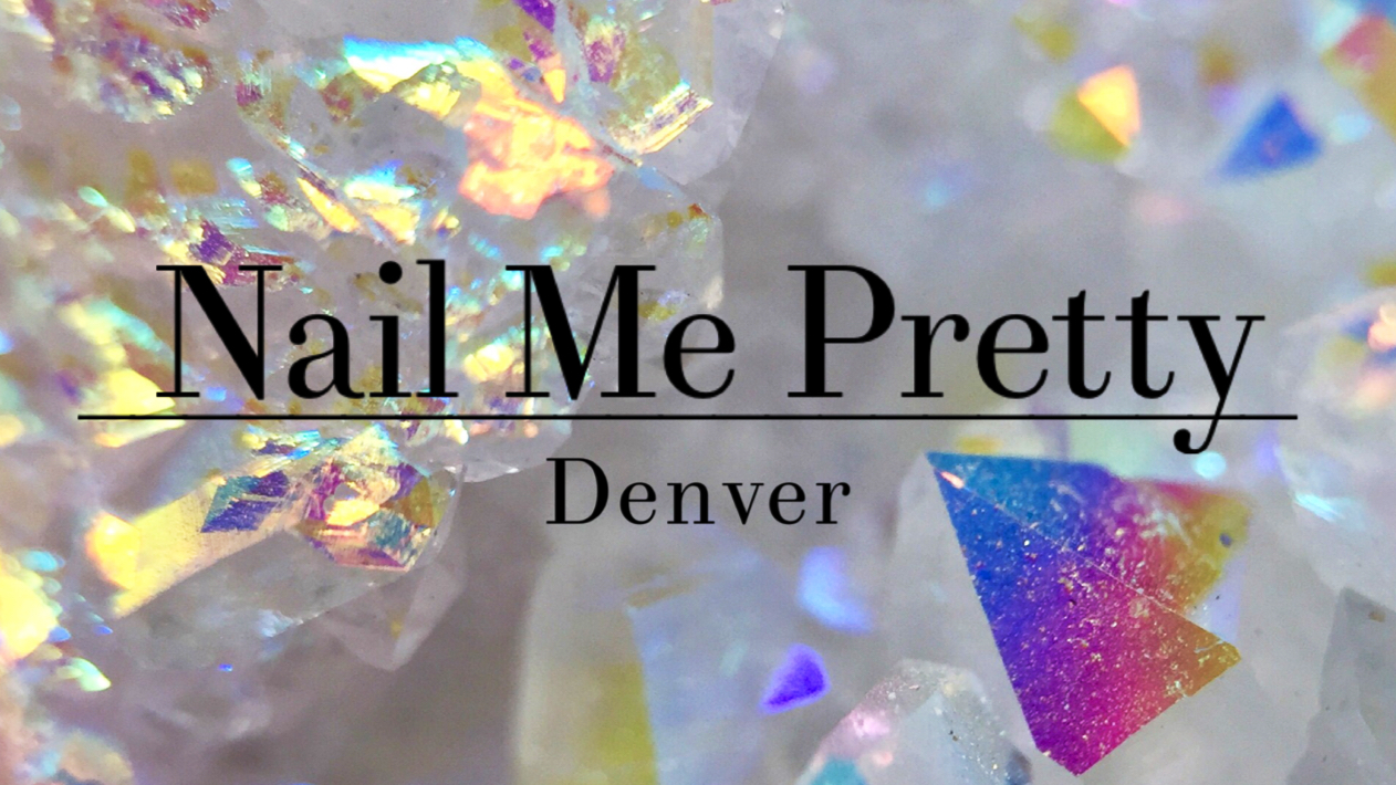 Nail Me Pretty- Denver, CO logo